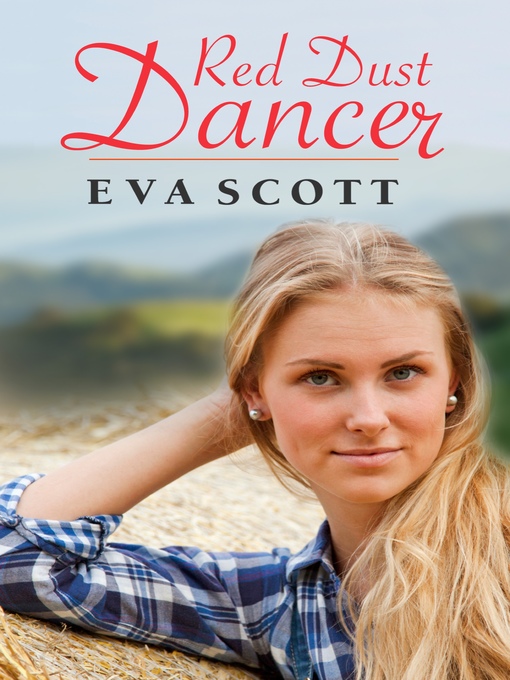 Title details for Red Dust Dancer (A Red Dust Romance, #2) by Eva Scott - Available